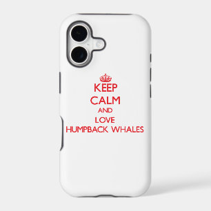 Keep calm and love Humpback Whales