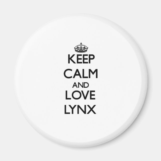 Keep calm and Love Lynx Magnet (Front)