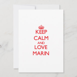 Keep Calm and Love Marin