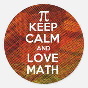 Keep Calm and Love Math Classic Round Sticker