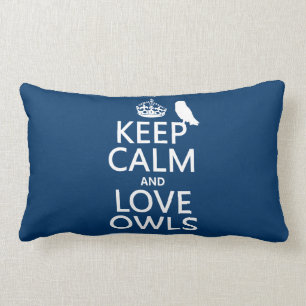 Keep Calm and Love Owls (any colour) Lumbar Cushion