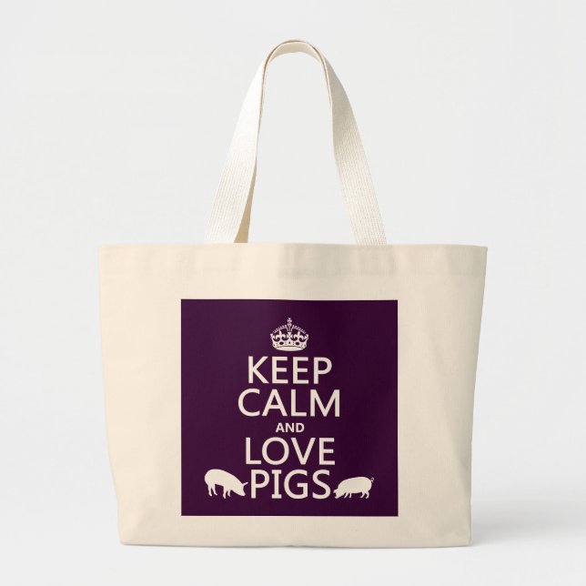 Keep Calm and Love Pigs (all colours) Large Tote Bag (Front)