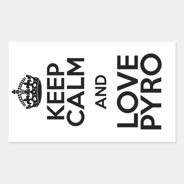 KEEP CALM AND LOVE PYRO RECTANGULAR STICKER (Front)