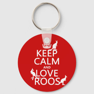 Keep Calm and Love Roos (Kangaroos) Key Ring
