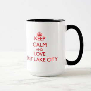 Keep Calm and Love Salt Lake City Mug