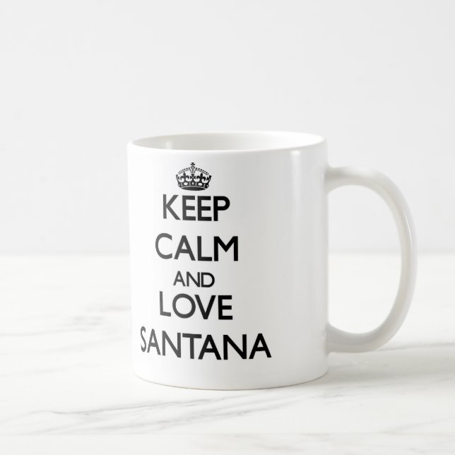 Keep calm and love Santana Coffee Mug (Right)