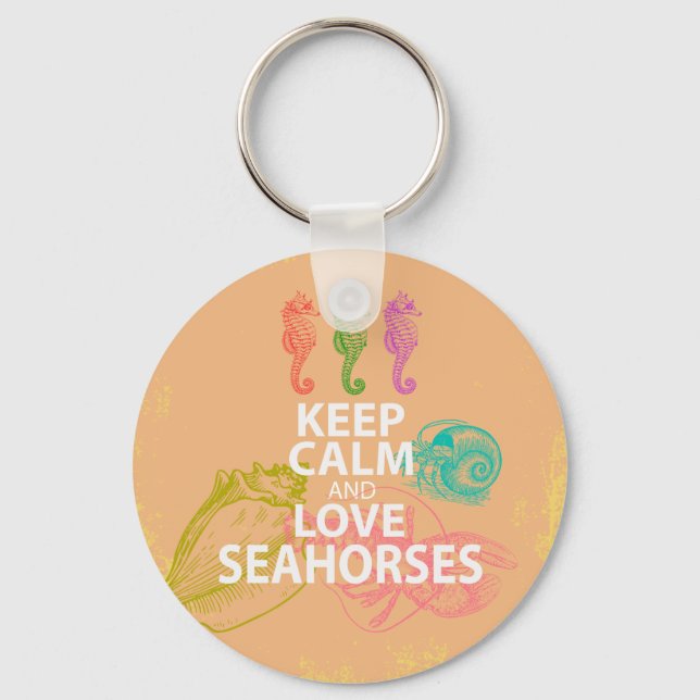 Keep Calm and Love Seahorses Gift Unique Design Key Ring (Front)
