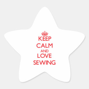 Keep calm and love Sewing Star Sticker