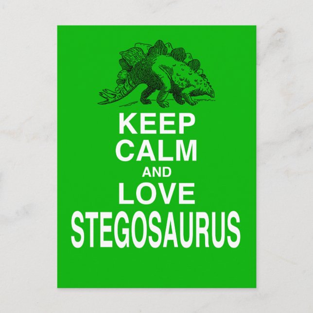 Keep Calm and Love Stegosaurus dinosaur design Postcard (Front)