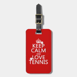 Keep Calm and Love Tennis Luggage Tag