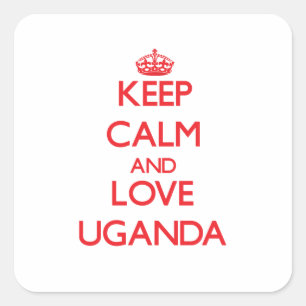 Keep Calm and Love Uganda Square Sticker