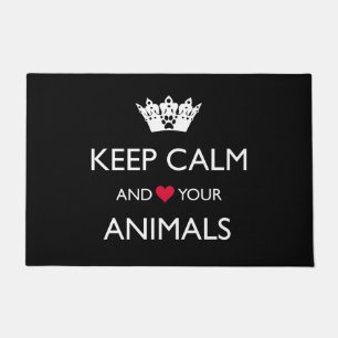 "KEEP CALM AND LOVE YOUR ANIMALS" DOORMAT