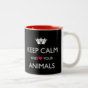 "KEEP CALM AND LOVE YOUR ANIMALS" Two-Tone COFFEE Mug