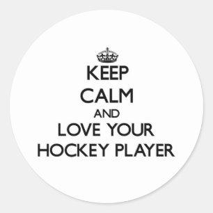 Keep Calm and Love your Hockey Player Classic Round Sticker