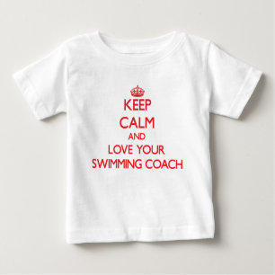 Keep Calm and Love your Swimming Coach Baby T-Shirt