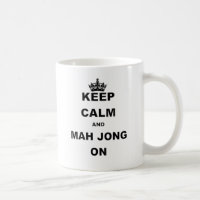 KEEP CALM AND MAH JONG ON.png