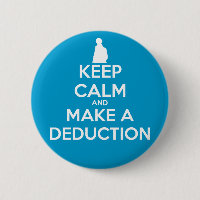 Keep Calm and Make a Deduction