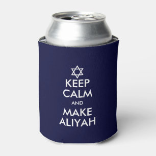 Keep Calm And Make Aliyah Can Cooler
