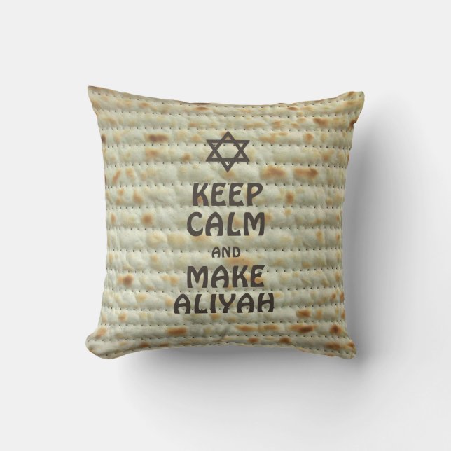 Keep Calm And Make Aliyah - Matzah Cushion (Front)