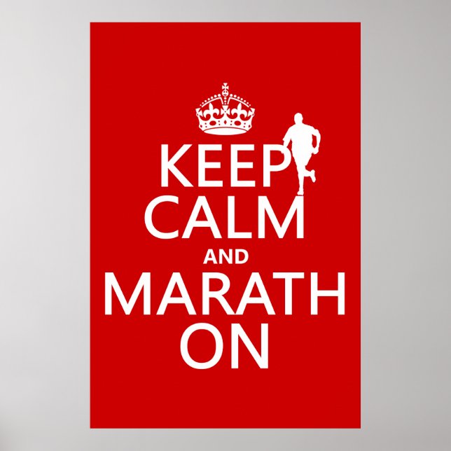 Keep Calm and Marath On Poster (Front)