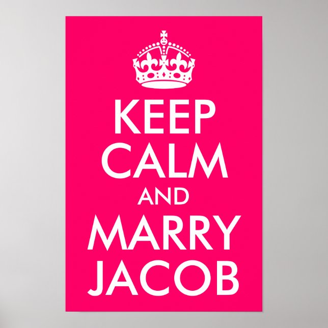 Keep Calm and Marry Jacob Poster (Front)