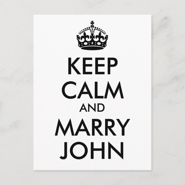 Keep Calm and Marry John Postcard (Front)
