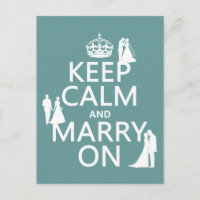 Keep Calm and Marry On (any colour background)