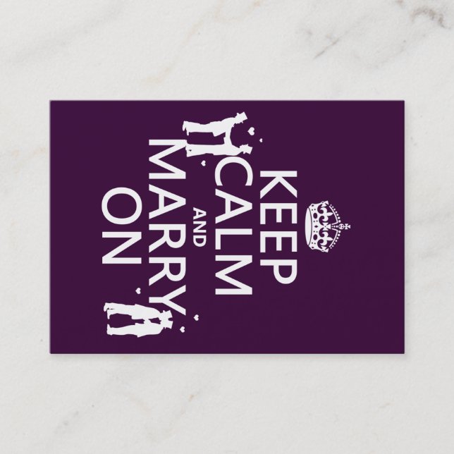 Keep Calm and Marry On (customisable colour) Business Card (Front)