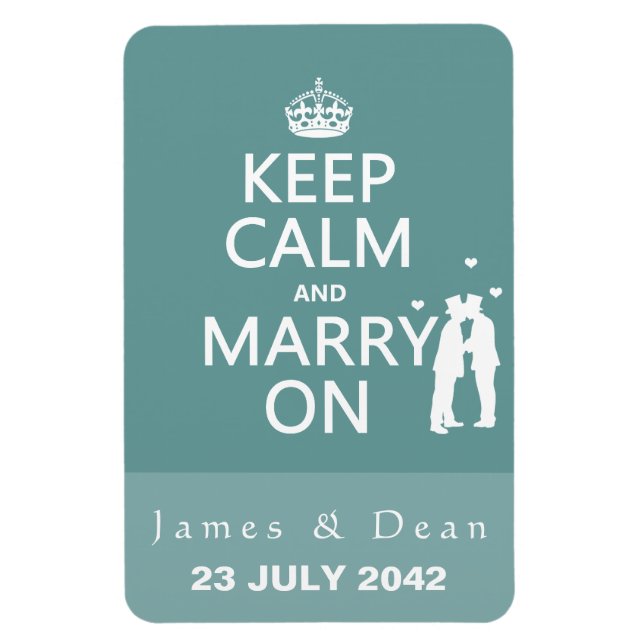 Keep Calm and Marry On Gay Wedding Magnet (Vertical)