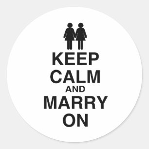KEEP CALM AND MARRY ON (LES CLASSIC ROUND STICKER