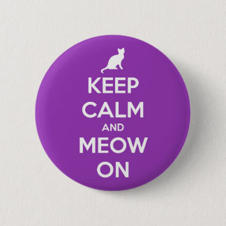 Keep Calm and Meow On Purple 6 Cm Round Badge