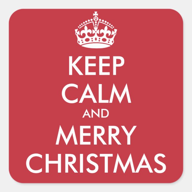 KEEP CALM AND MERRY CHRISTMAS - personalised text Square Sticker (Front)