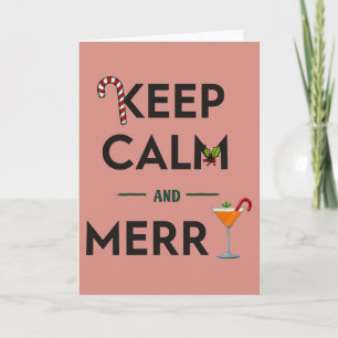 Keep Calm and Merry Funny Cocktail Christmas Card