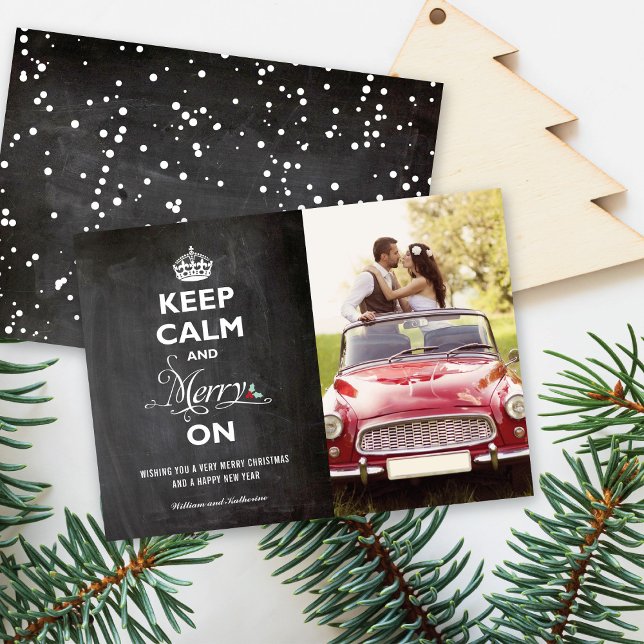Keep Calm And Merry On Chalkboard Funny Holiday (Creator Uploaded)