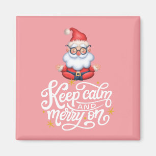 Keep Calm And Merry On Funny Santa In Retro Pink  Magnet