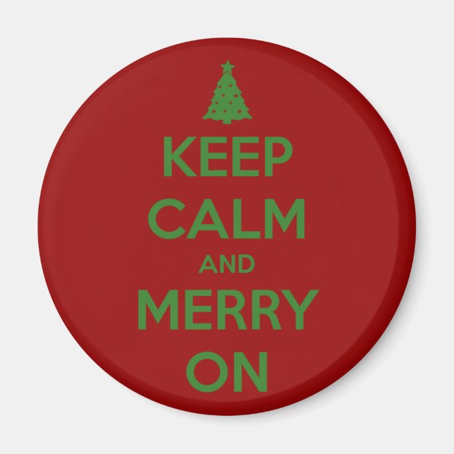 Keep Calm and Merry On Red and Green Magnet (Front)