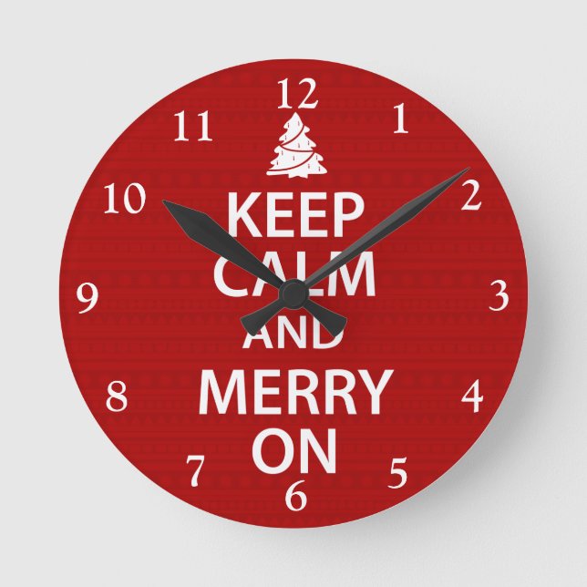 Keep Calm and Merry On Round Clock (Front)