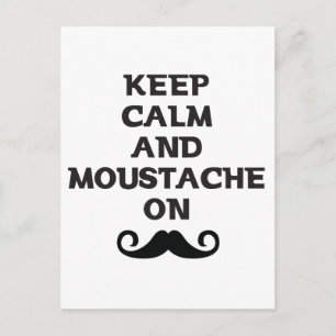 Keep Calm and Moustache On Postcard