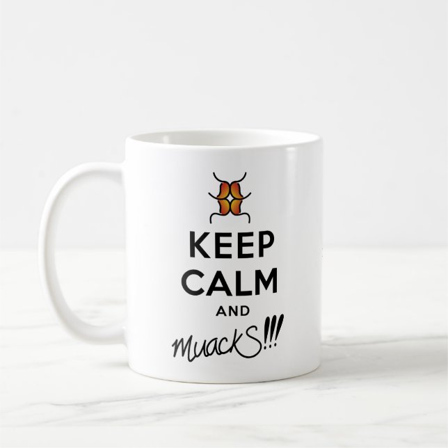 Keep Calm and muackS!!! Coffee Mug (Left)