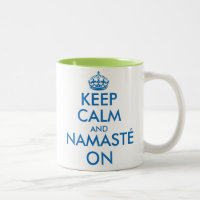 Keep Calm and Namasté on yoga meditation mug