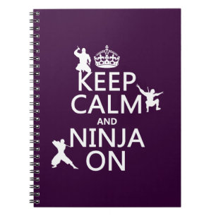 Keep Calm and Ninja On (in any colour) Spiral Notebook