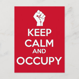Keep Calm and Occupy (version2) Postcard