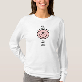 Keep calm and oink, oink! T-Shirt