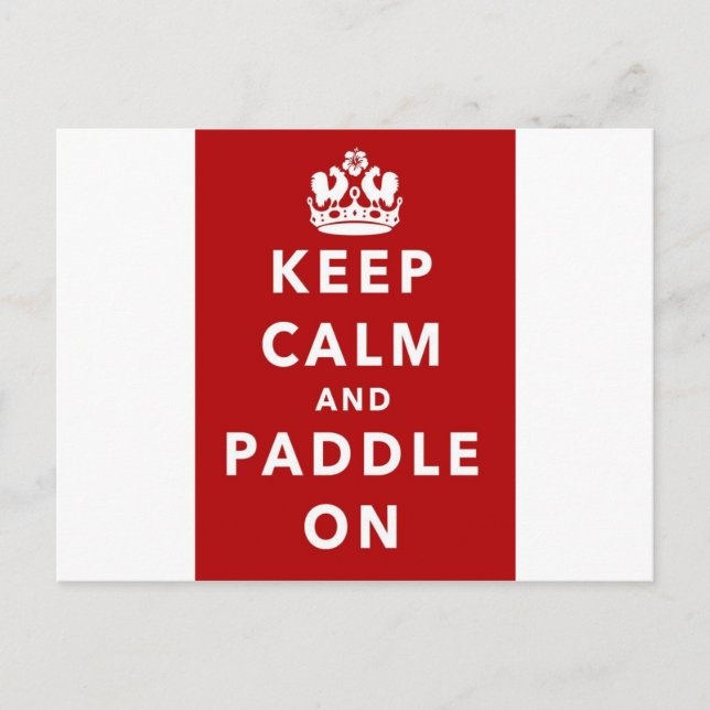 Keep Calm and Paddle On Postcard (Front)