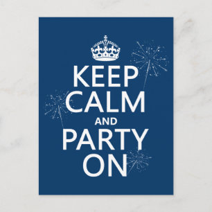 Keep Calm and Party On - all colours Postcard
