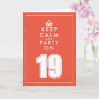 Keep calm and party on funny 19th Birthday card