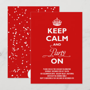 Keep Calm And Party On Funny Holiday New Year Eve Invitation