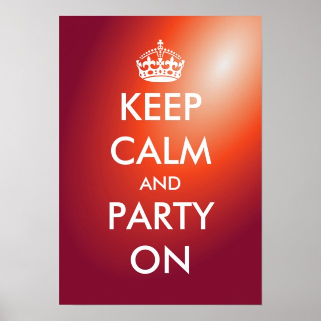 Keep calm and party on poster | Customisable (Front)
