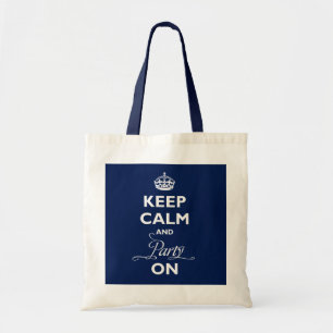Keep Calm And Party On Royal Crown Custom Tote Bag
