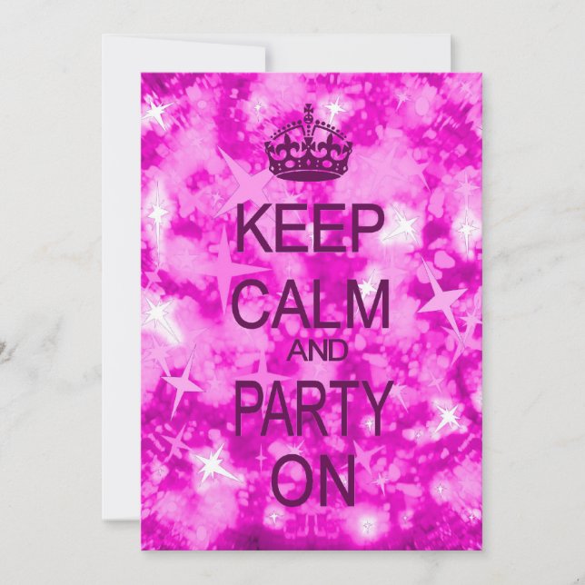 Keep Calm and Party pink starry party invitation (Front)